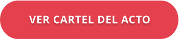 VER CARTEL DEL ACTO